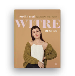Strikk med Witre Design // signert utgave